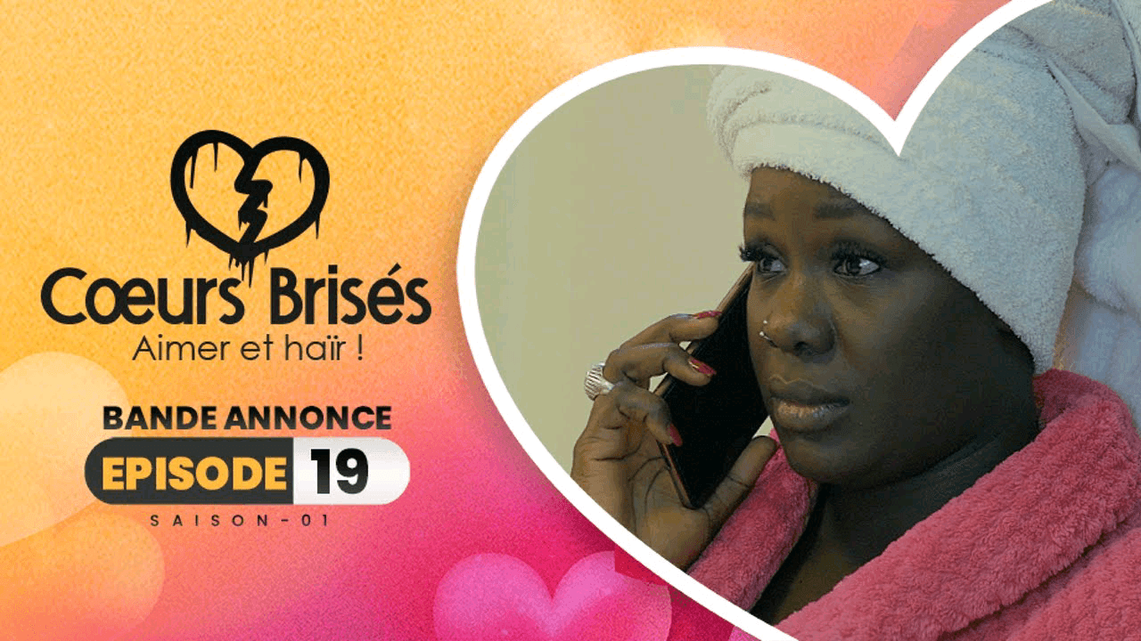 Cœurs brisés – saison 1 – épisode 19 : Bande annonce