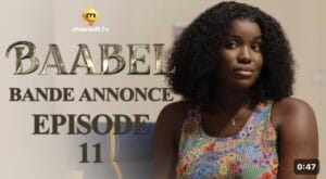 (Série) – Baabel – Saison 1 – Épisode 11 – Bande annonce.