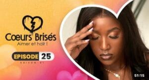 (Série) – Coeurs Brisés – Saison 1 – Épisode 25.