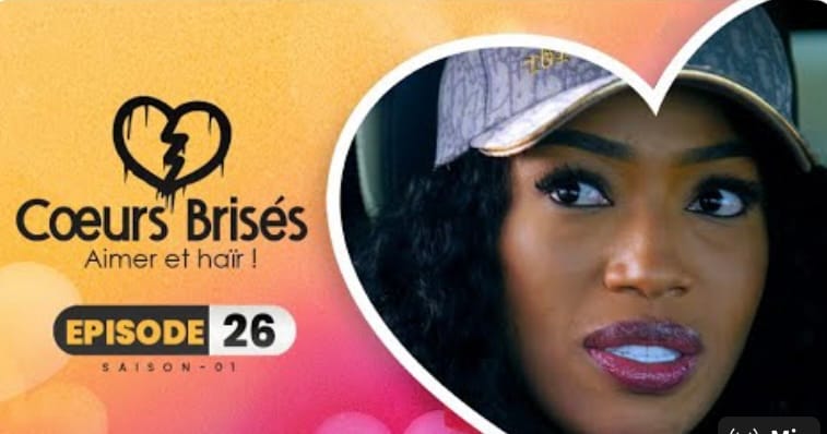 (Série) – Coeurs Brisés – Saison 1 – Épisode 26.