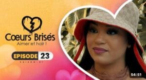 (Série) – Cœurs Brisés – Saison 1 – Épisode 23.