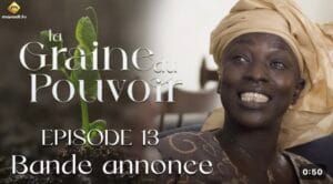 (Serie) – La Graine du Pouvoir – Saison 1 – Épisode 13.