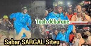 (Vidéo) – Sargal Siteu:  Toch débarque en surprise et assure un show inédit.