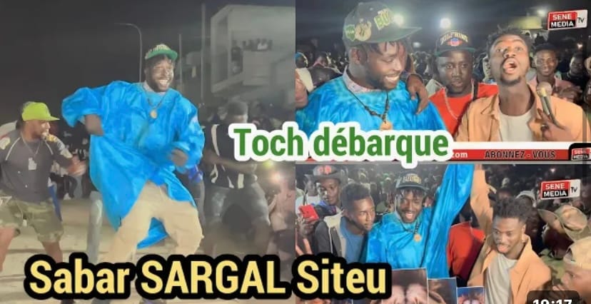 (Vidéo) – Sargal Siteu:  Toch débarque en surprise et assure un show inédit.