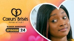 COEURS BRISÉS – Saison 1 – Episode 24 : Bande Annonce