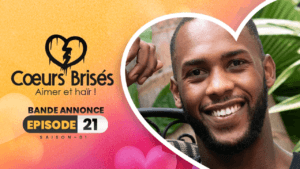 Cœurs brisés – saison 1 – épisode 21 : Bande annonce