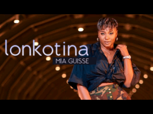 Vidéo : Mia Guissé dévoile enfin Lonkotina