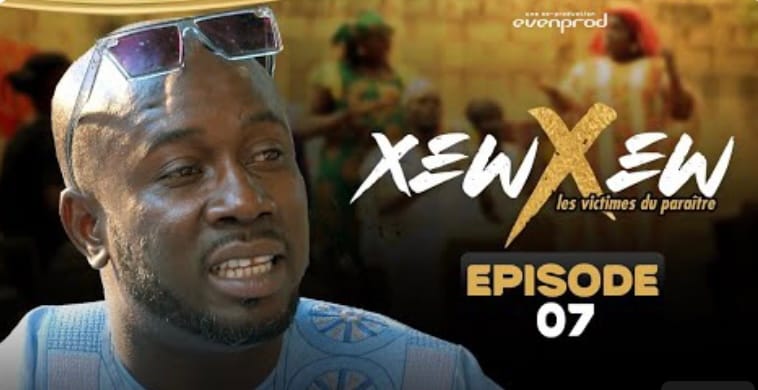 (Série) – Xew Xew – Saison 1 – Épisode 7.