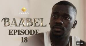 (Série) – Baabel – Saison 1 – Épisode 18.