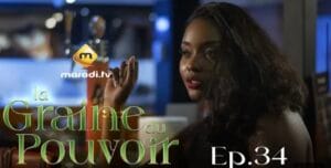 (Série) – La Graine du Pouvoir – Saison 1 – Épisode 34.