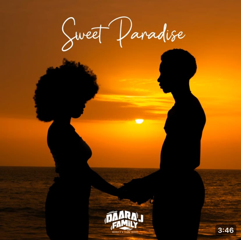 (Vidéo) : Daaraj Family dévoile un nouveau single «Sweet paradise »