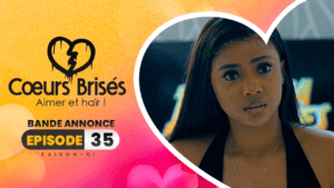 COEURS BRISÉS – Saison 1 – Episode 35 : Bande Annonce