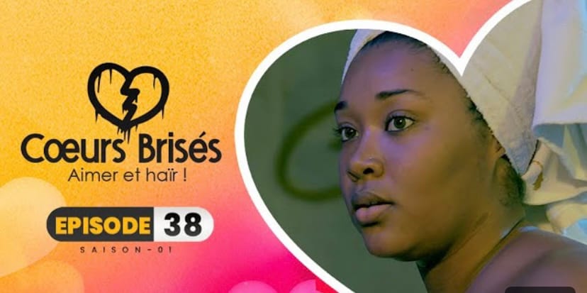 (Série) – Cœurs Brisés – Saison 1 – Épisode 38.