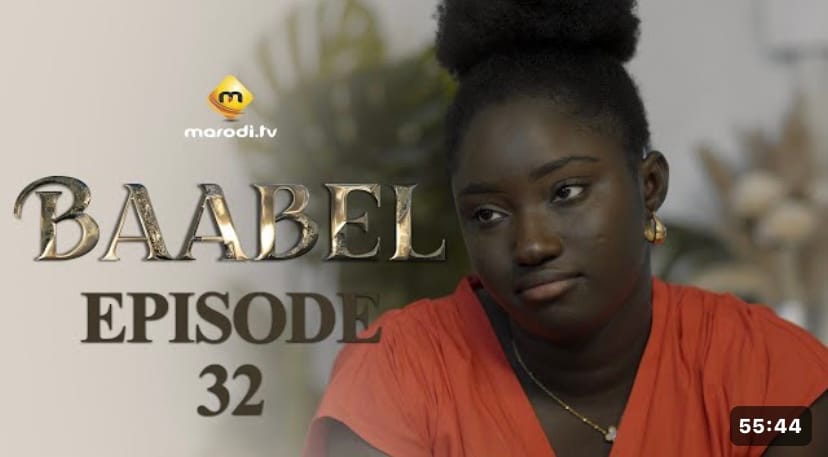 (Série) – Baabel – Saison 1 – Épisode 32.