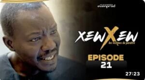 (Série) – Xew Xew – Saison 1 – Épisode 21.