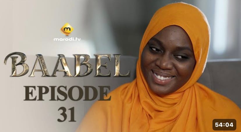 (Série) – Baabel – Saison – Épisode 31.