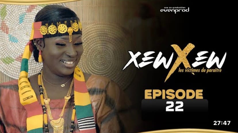 (Série) – Xew Xew – Saison 1 – Épisode 22.