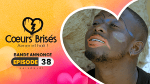 Coeurs Brisés – Saison 1 – Bande annonce de l’épisode 38