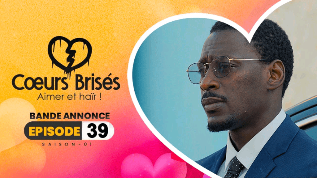 Coeurs Brisés – Saison 1 – Deuxième partie de la bande annonce de l’épisode 39