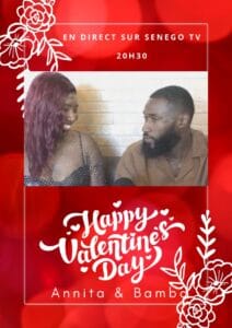 Saint-Valentin – Anita : « Meuss na japeu Bamba mouy dokhane »