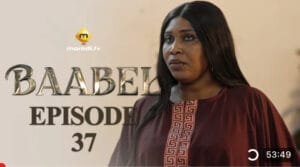 (Vidéo) : Baabel – saison 1 – épisode 37