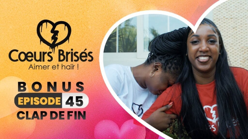(Série) – Cœurs Brisés – Saison 1 – Episode 45 – Clap de fin.