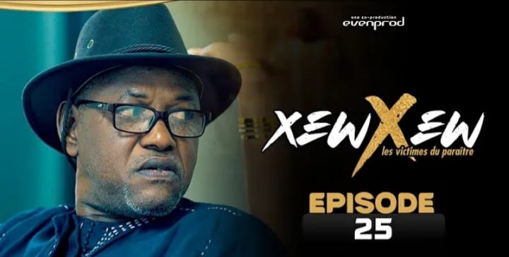 (Série) – Xew Xew – Saison 1 – Épisode 25.