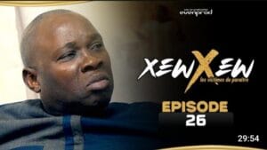 (Série) – Xew Xew – Saison 1 – Épisode 26.