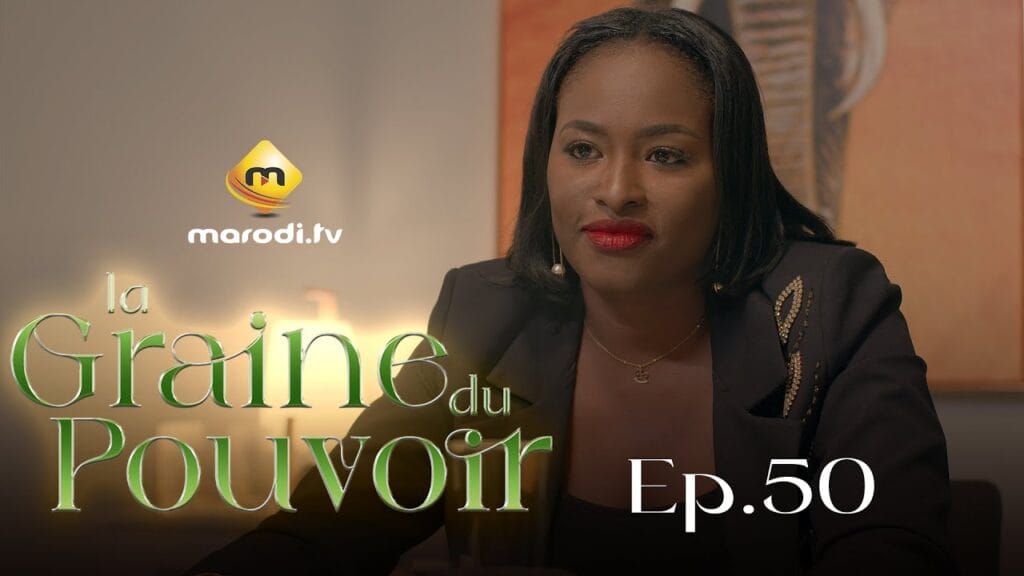 (Série) – La Graine du Pouvoir – Saison 1 – Episode 50.