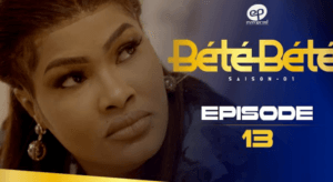 (Vidéo): Bété Bété – saison 1 – épisode 13