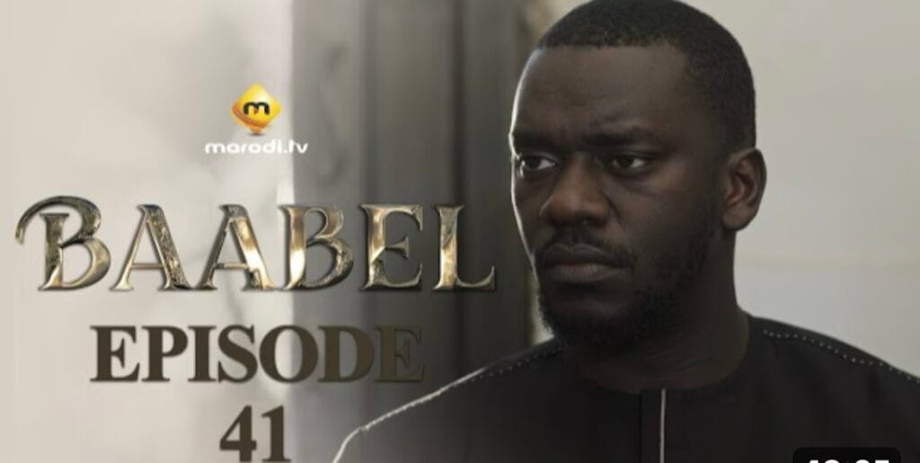 (Série) – Baabel – Saison 1 – Épisode 41.