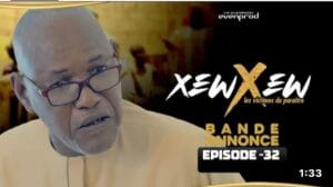 (Série) – Xew Xew – Saison 1 – Épisode 32 – Bande annonce.