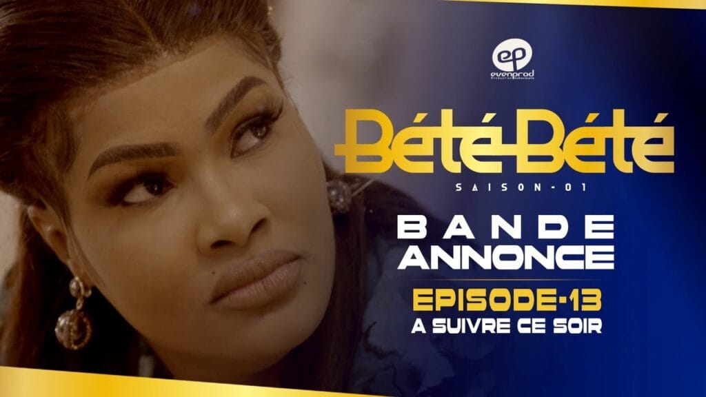 BÉTÉ BÉTÉ – Saison 1 – Episode 13 : Bande Annonce