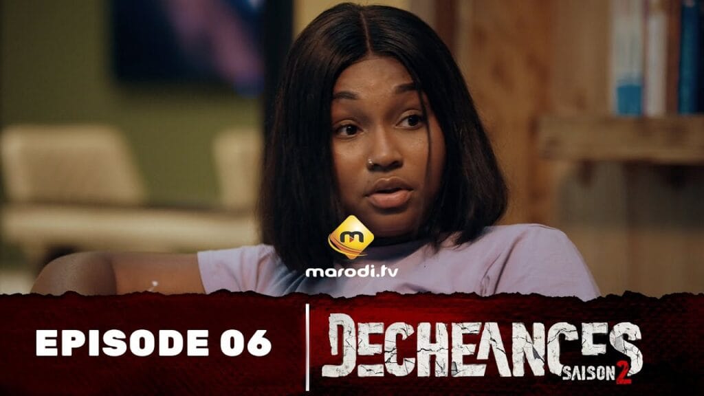 Série – Déchéances – Saison 2 – EPISODE 6