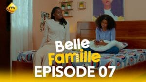 Série : Belle famille – Saison 1 – Épisode 7