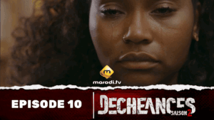 Decheances – Saison 2- Episode 10