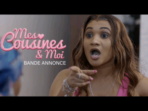 Série – Mes Cousines et Moi – Saison 1 – Bande annonce