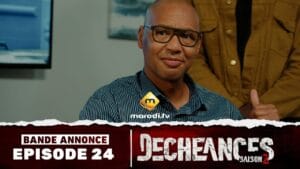 Série – Déchéances – Saison 2 – Episode 24 – Bande annonce