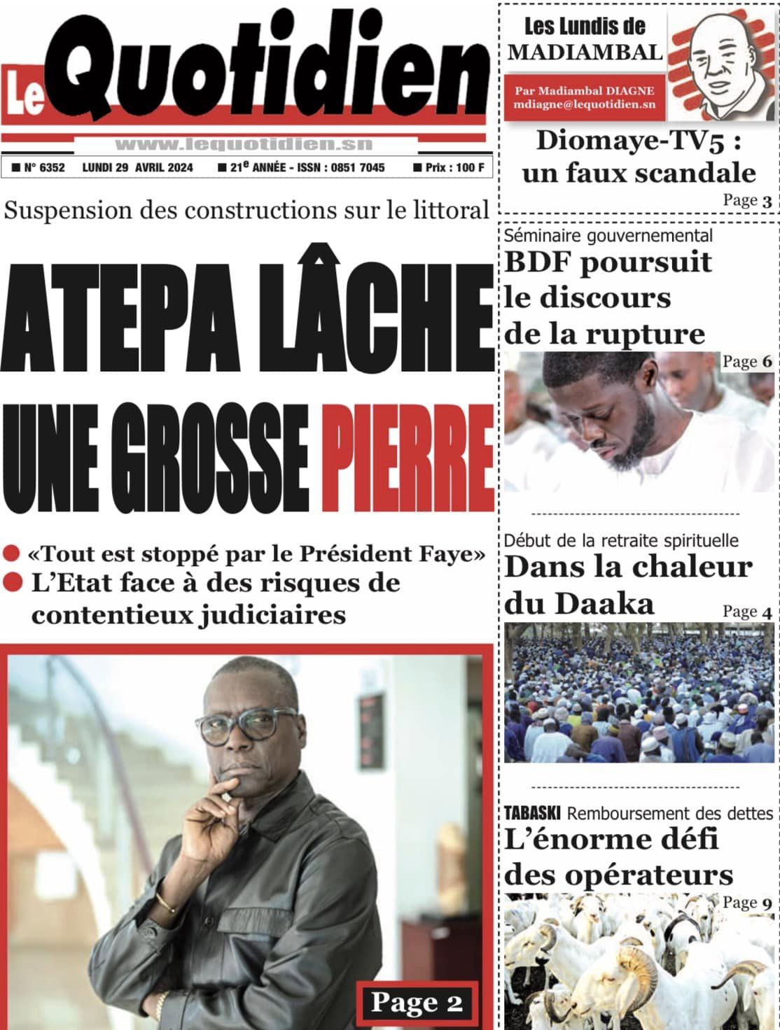 Découvrez les Unes des journaux Sénégalais du lundi 29 avril 2024