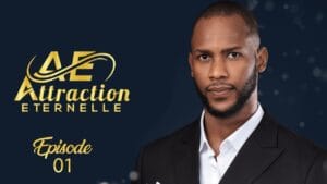 Série – Attraction Eternelle – Saison 1 – Episode 1