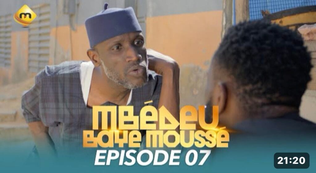 (Série) – Mbédeu Baye Moussé – Épisode 7.