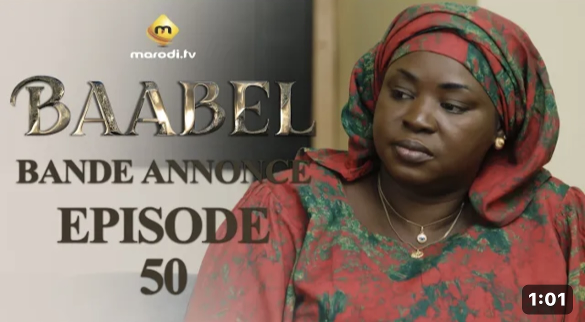 (Série) – Baabel – Saison 1 – Épisode 50 – Bande-annonce.
