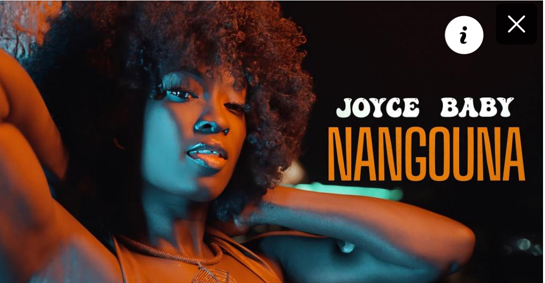 (Clip officiel)- «Nangouna», le nouvel opus de Joyce Baby