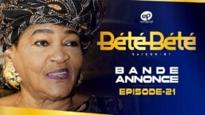 Bété Bété – Saison 1 -Bande annonce de l&rsquo;épisode 21 : Père Ndiaga déshérite Daba Thiam