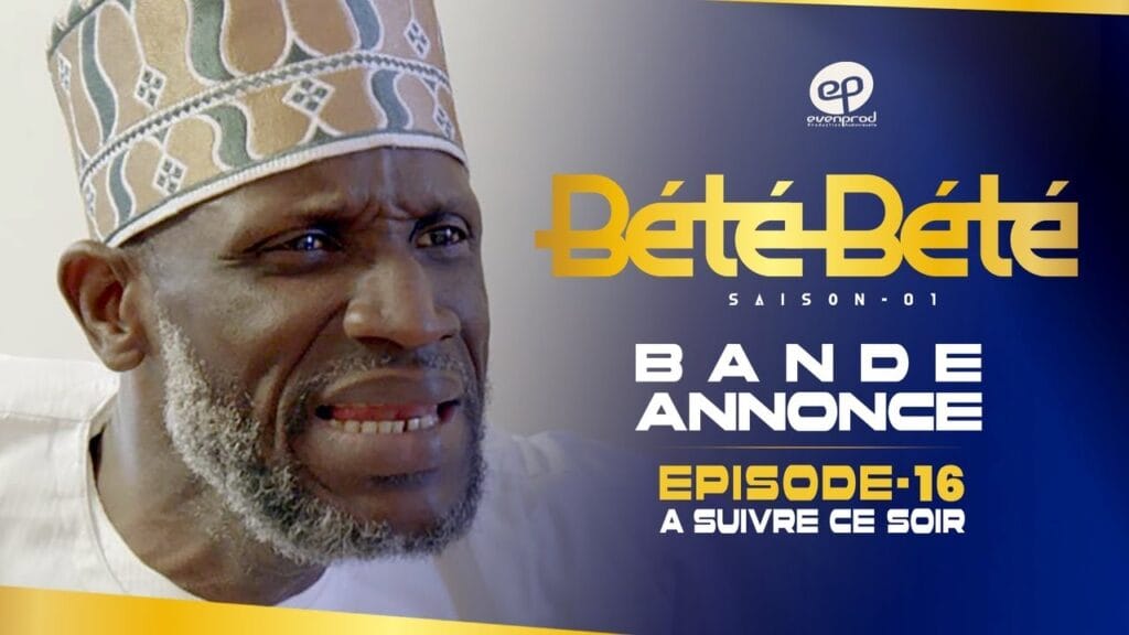 Série Bété Bété – Saison 1 – Bande annonce de l&rsquo;épisode 16