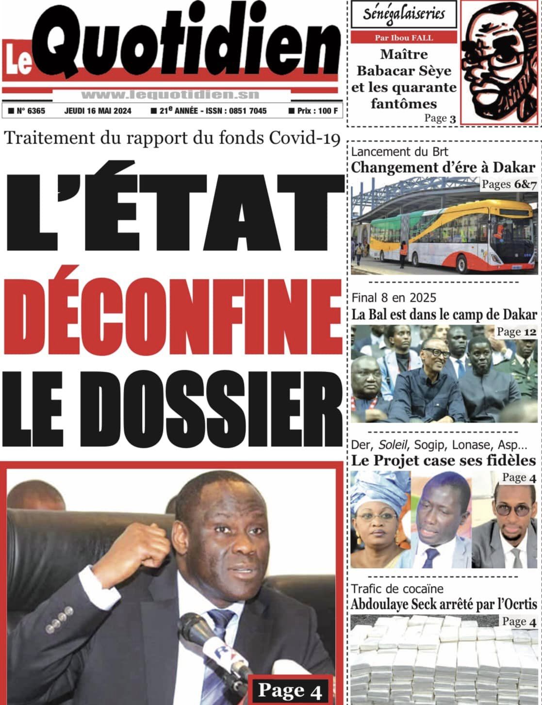Découvrez les Unes des journaux Sénégalais du jeudi 16 mai 2024