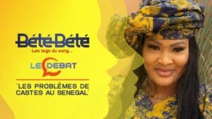 Débat : les problèmes de castes au Sénégal