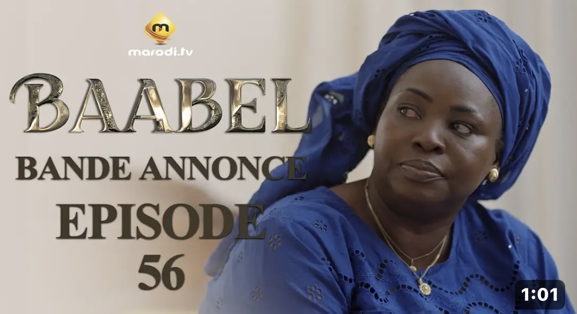 (Série) – Baabel – Saison 1 – Épisode 56 – Bande-annonce.