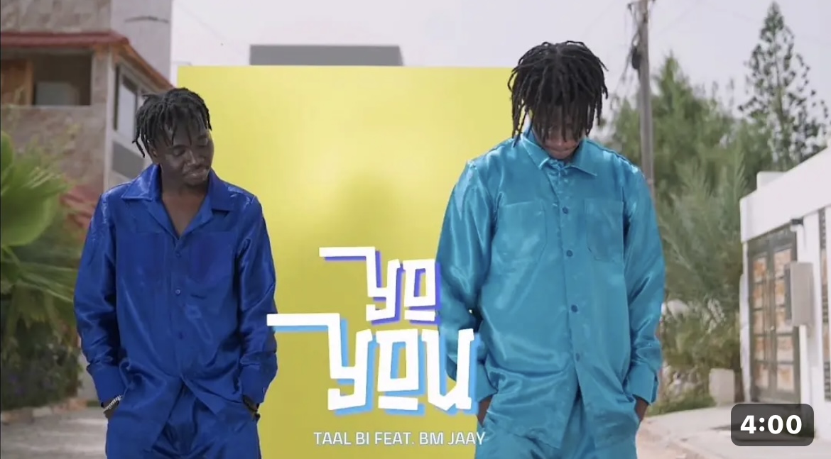 (Clip officiel) – « Yoyou », le nouveau de clip de Taal Bi en feat avec BM Jaay.