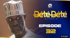 (Série) – Bété Bété – Saison 1 – Épisode 32.